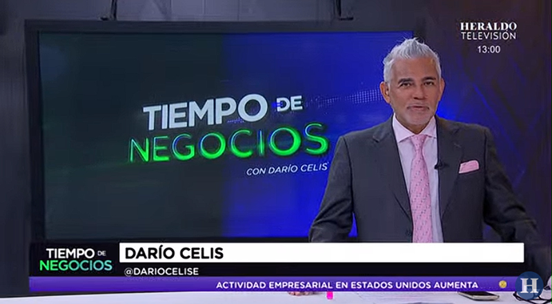 Tiempo de Negocios con Darío Celis