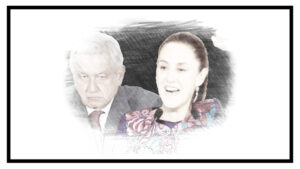 AMLO- Claudia Sheinbaum