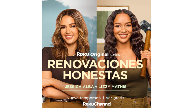 Jessica Alba y Lizzy Mathis renuevan vidas y hogares en la Temporada 2 de Renovaciones Honestas