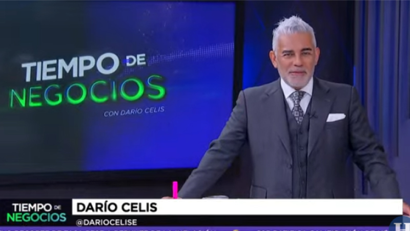 Tiempo de Negocios con Darío Celis